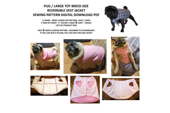 Pug Dog Reversible Jacket Vest Pattern: A Versatile Sewing Project for Pet Owners